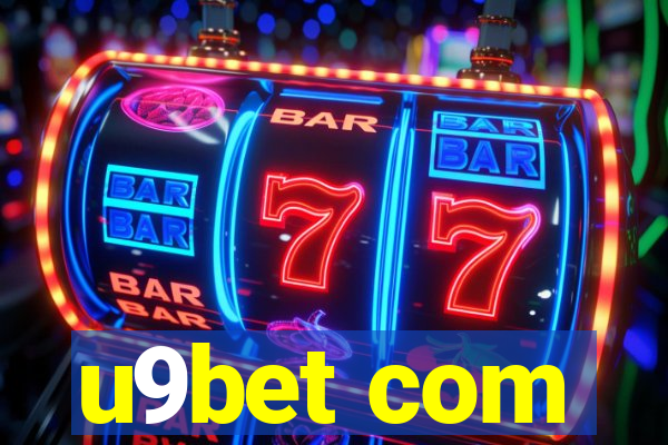 u9bet com